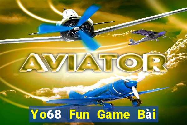 Yo68 Fun Game Bài 88 Club Đổi Thưởng