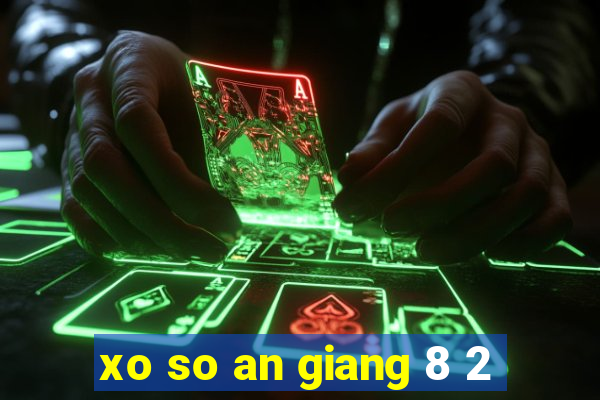 xo so an giang 8 2