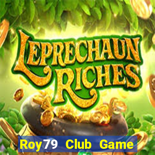 Roy79 Club Game Bài Uống Rượu