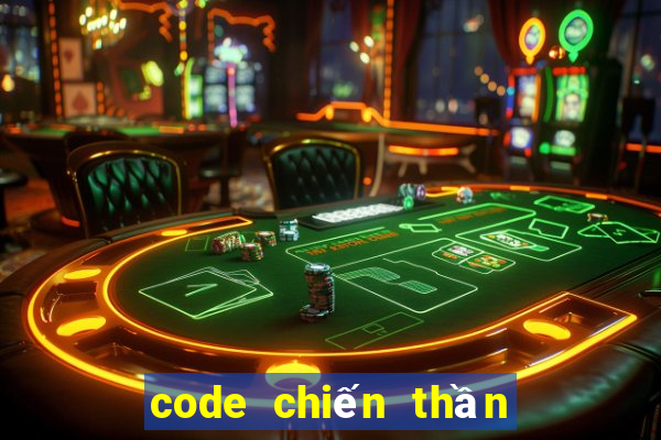 code chiến thần thức tỉnh