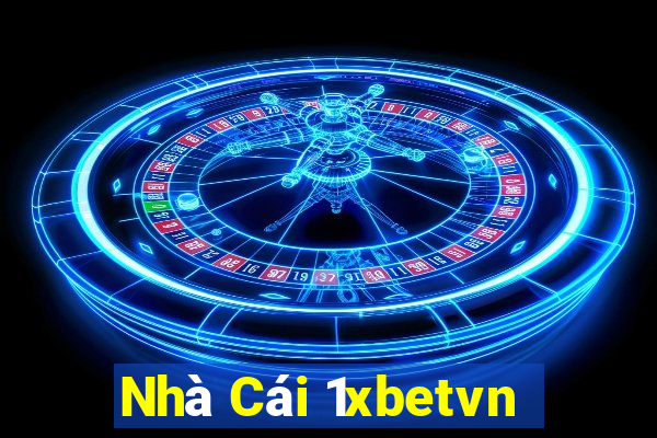 Nhà Cái 1xbetvn