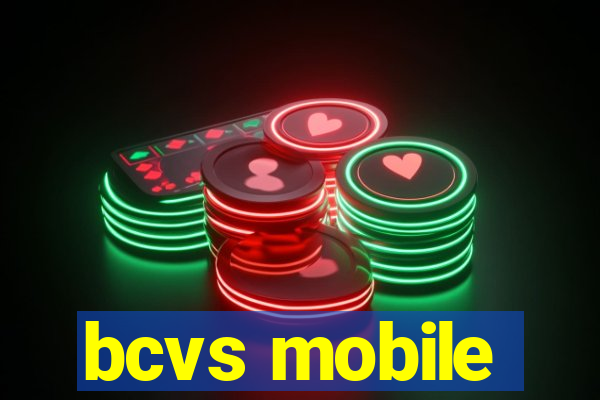 bcvs mobile