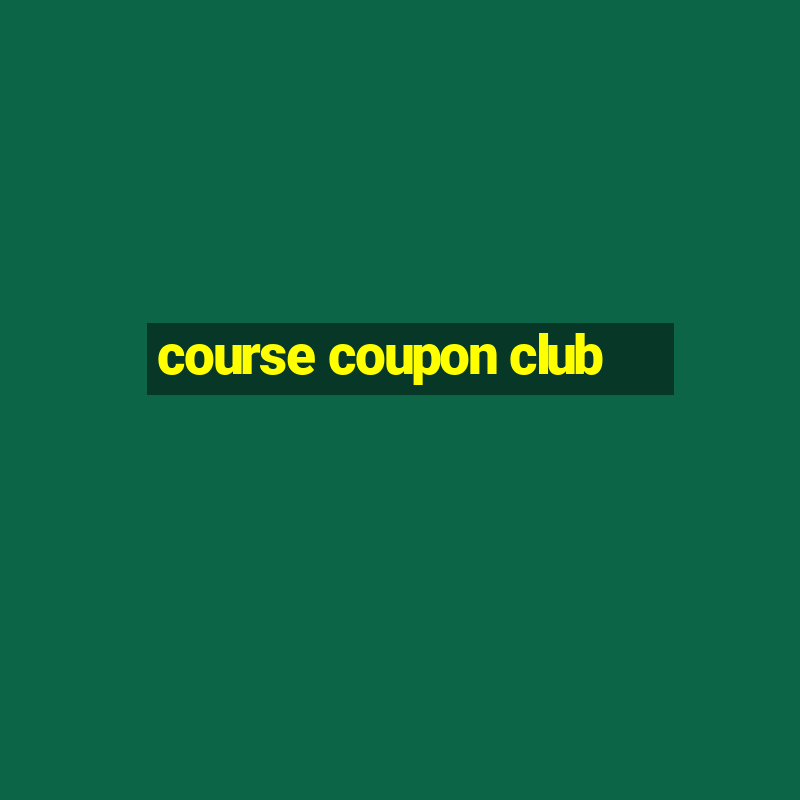 course coupon club