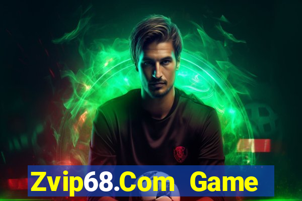 Zvip68.Com Game Bài Vàng