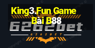 King3.Fun Game Bài B88