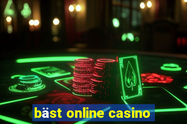 bäst online casino