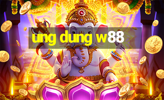 ung dung w88