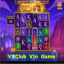 V8Club Vin Game Bài 2022