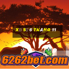 xổ số 6 tháng 11