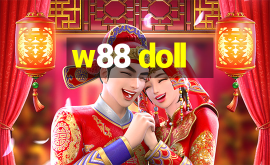 w88 doll