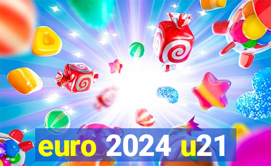 euro 2024 u21