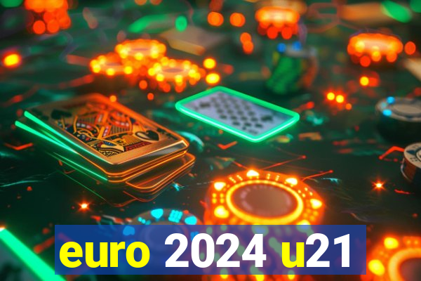 euro 2024 u21