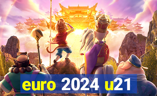 euro 2024 u21