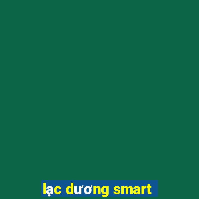 lạc dương smart