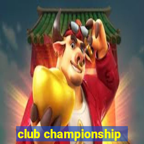 club championship