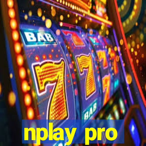 nplay pro