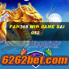 Fan365 Win Game Bài G52