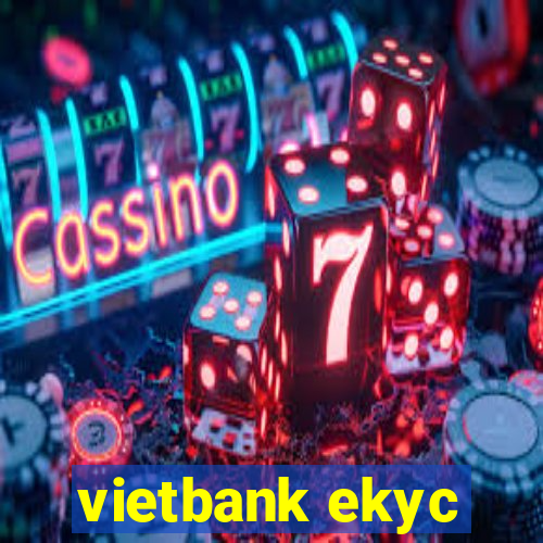 vietbank ekyc