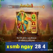 xsmb ngay 28 4