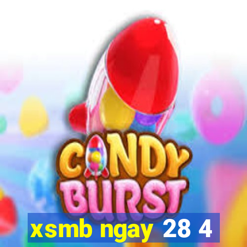 xsmb ngay 28 4