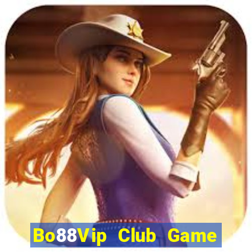 Bo88Vip Club Game Bài Qh88