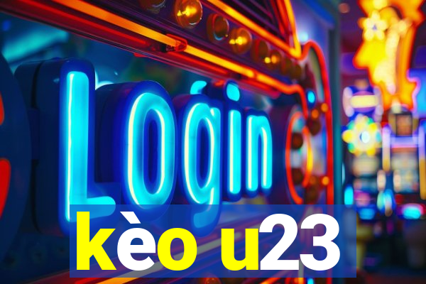 kèo u23