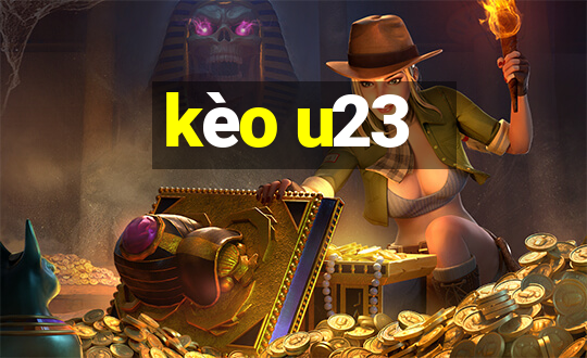 kèo u23