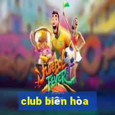 club biên hòa