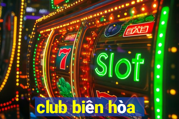 club biên hòa