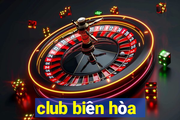 club biên hòa