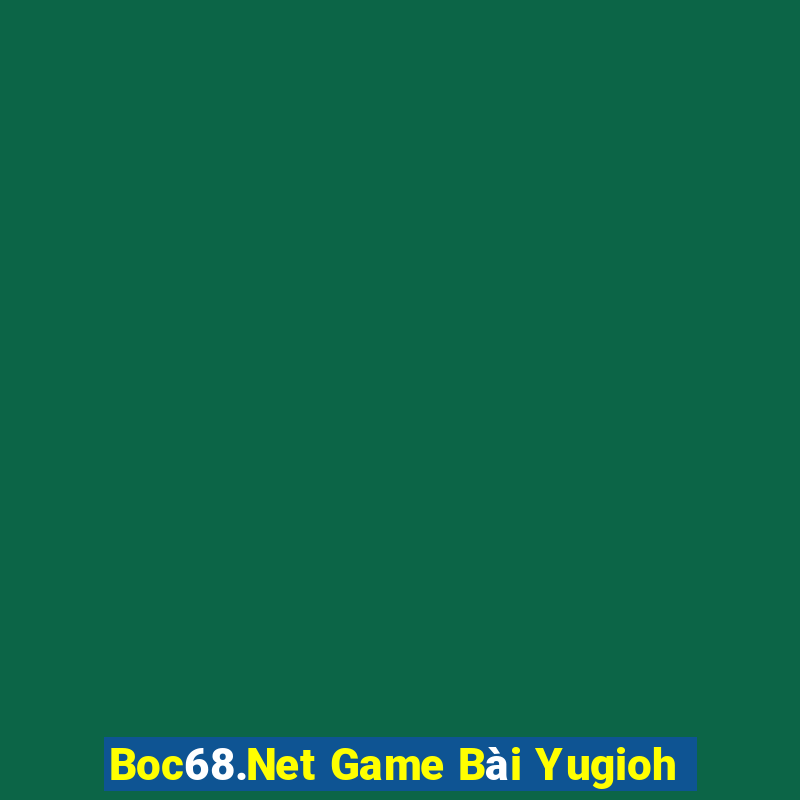 Boc68.Net Game Bài Yugioh