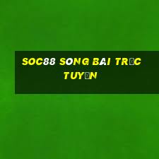 soc88 sòng bài trực tuyến