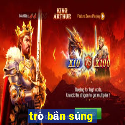 trò bắn súng