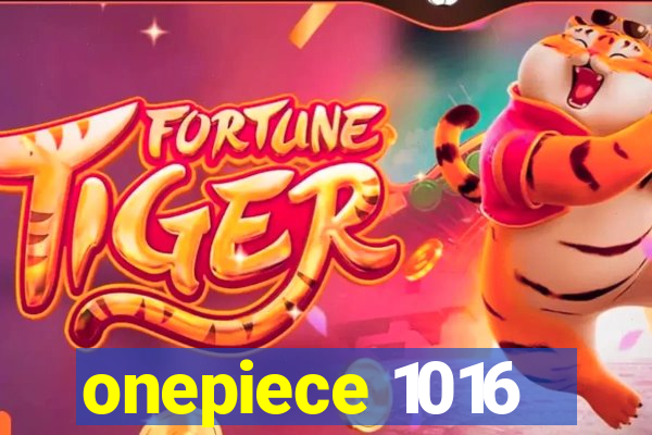 onepiece 1016