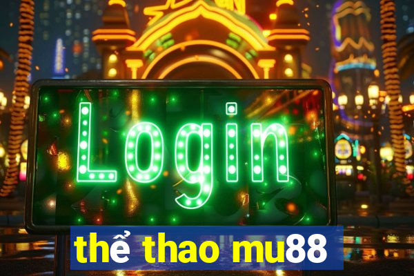 thể thao mu88