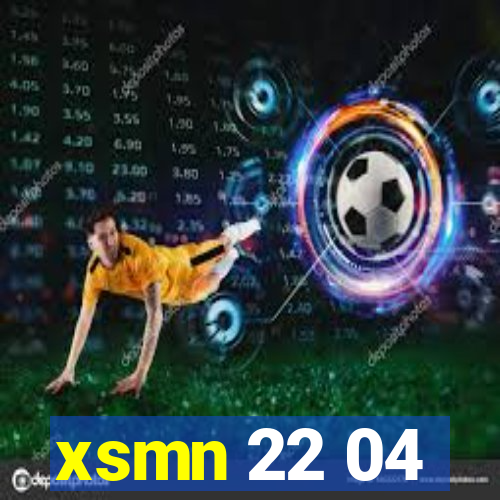 xsmn 22 04