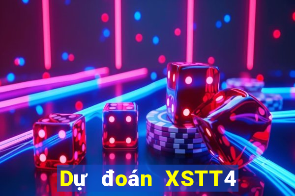 Dự đoán XSTT4 ngày 19