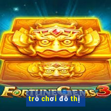 trò chơi đô thị