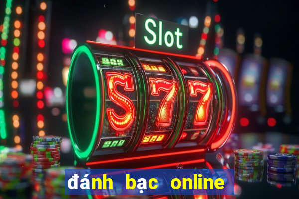 đánh bạc online bị bắt