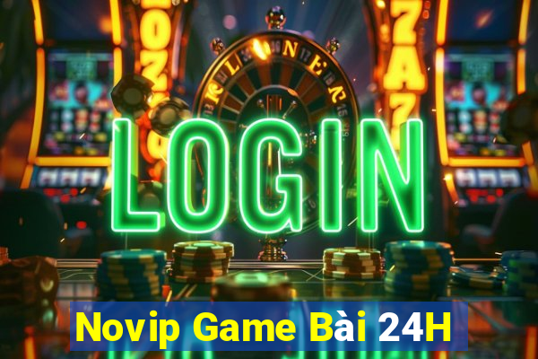 Novip Game Bài 24H