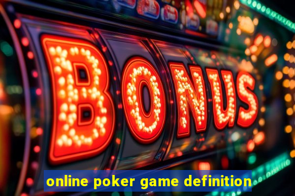 online poker game definition