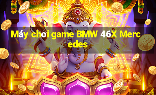 Máy chơi game BMW 46X Mercedes