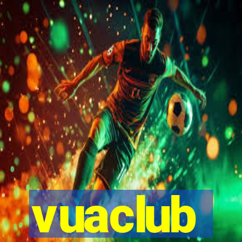 vuaclub