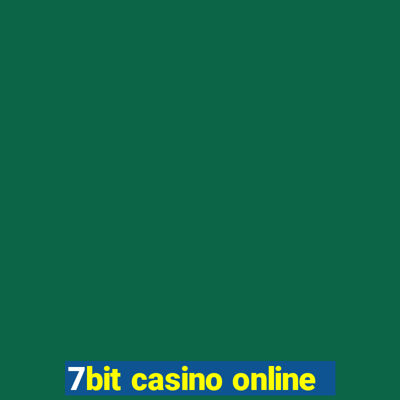 7bit casino online