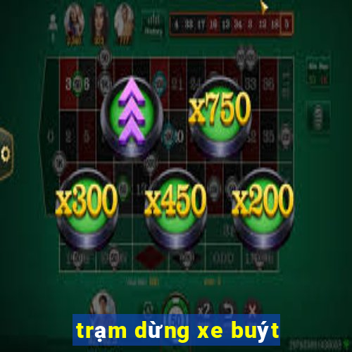 trạm dừng xe buýt