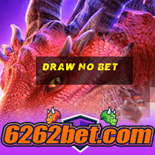 draw no bet