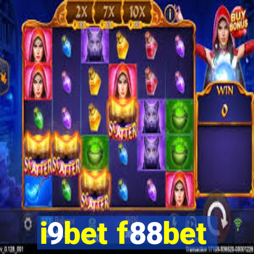 i9bet f88bet