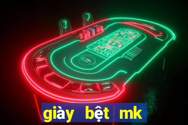 giày bệt mk chính hãng