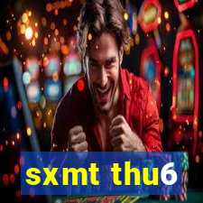 sxmt thu6