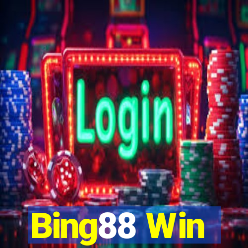 Bing88 Win